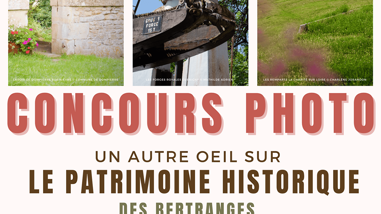 Concours Photo 2023 - Un Autre Œil sur le Patrimoine Historique des Bertranges