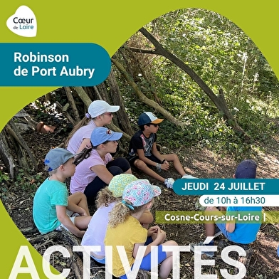 Robinson du Port Aubry - Journée nature pour les enfants de 6-12 ans