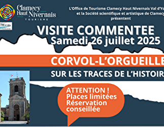 CORVOL-L'ORGUEILLEUX, SUR LES TRACES DE L’HISTOIRE LOCALE - CORVOL-L'ORGUEILLEUX