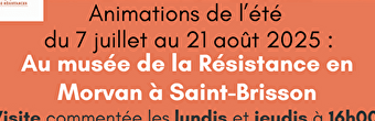Visite commentée du Musée de la Résistance - SAINT-BRISSON