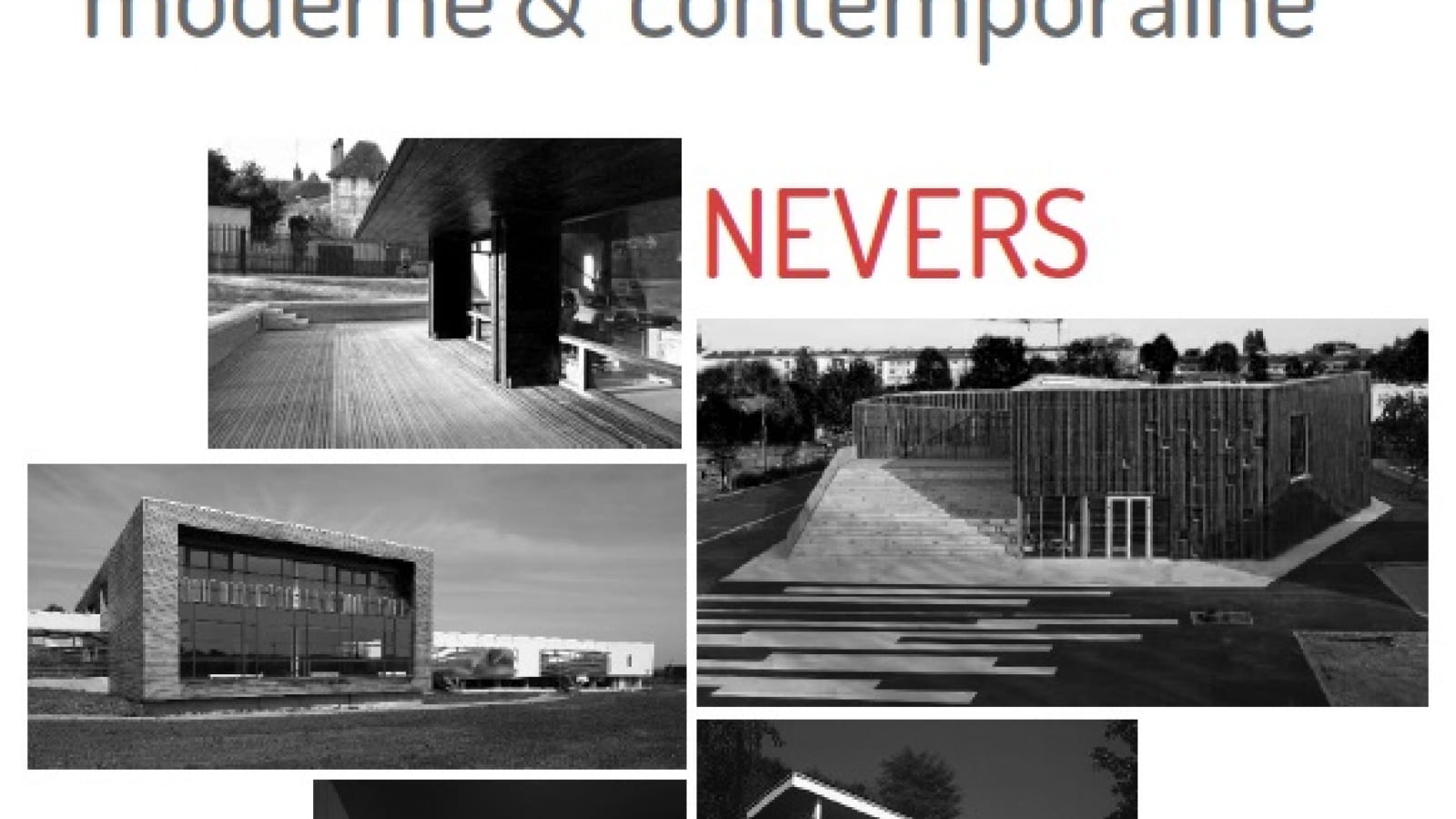 Balade d'Architecture moderne et contemporaine : Nevers