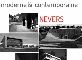 Balade d'Architecture moderne et contemporaine : Nevers - NEVERS