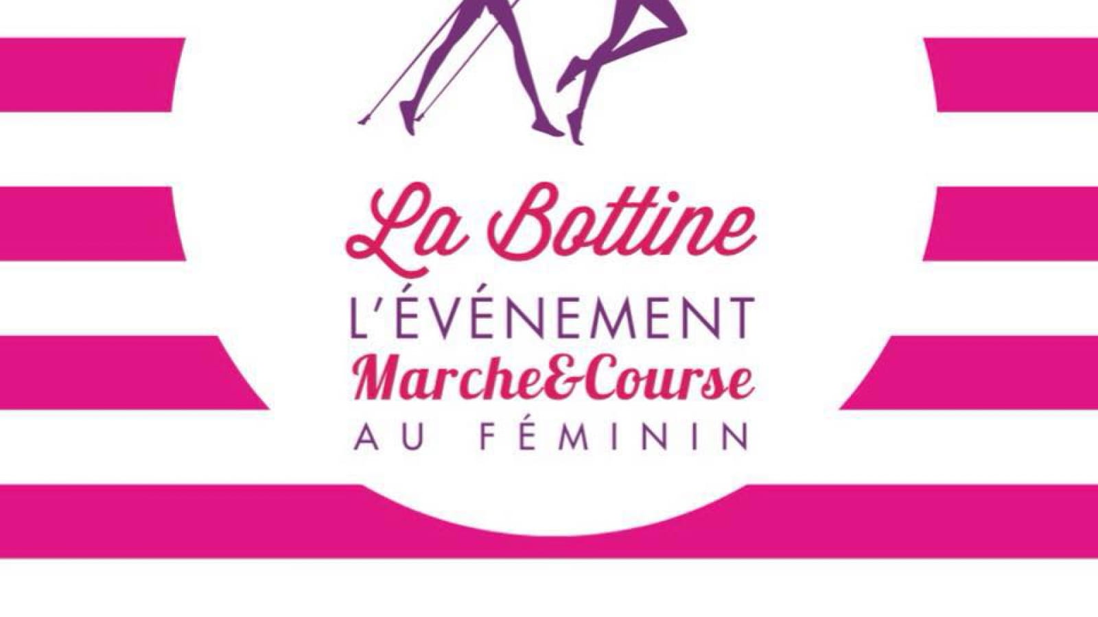 La Bottine et La Moustache  (marche et course)